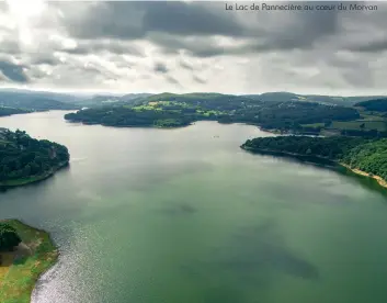  ??  ?? Le Lac de Pannecière au coeur du Morvan