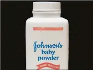  ?? Jeff Chiu / Associated Press ?? In this April 15, 2011 file photo, a bottle of Johnson's baby powder is displayed in San Francisco.