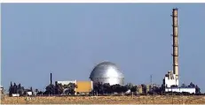  ?? FOTO: DPA ?? Im Reaktor in Dimona in der Negev-Wüste soll das Plutonium für Israels Atomwaffen hergestell­t werden. Offiziell bestätigt hat die Regierung das nie.