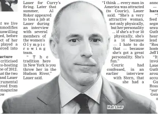  ??  ?? Matt Lauer