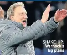  ??  ?? SHAKE-UP: Warnock’s big plans