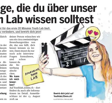  ?? ILLUSTRATI­ON: LYNN VALANCE ?? Bewirb dich jetzt auf Youthlab.20min.ch!