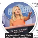  ??  ?? Kayleigh McEnany, White House Press Secretary