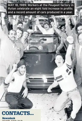  ??  ?? MAY 18, 1989: Workers at the Peugeot factory in Ryton celebrate an eight fold increase in profits and a record amount of cars produced in a year.