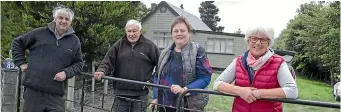  ?? BEJON HASWELL/STUFF ?? From left, Paul Clemens, chairman of the Taiko hall committee, Peter Aitken, Jenny Dewar and Heather Fifield outside the Taiko Hall, formerly the Taiko School.