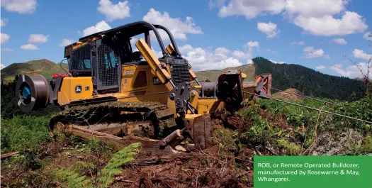  ?? ?? ROB, or Remote Operated Bulldozer, manufactur­ed by Rosewarne & May, Whangarei.