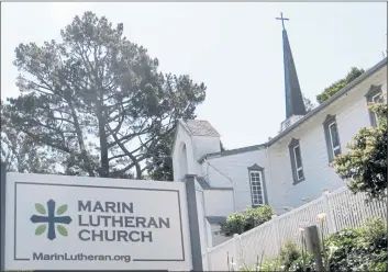  ?? COURTESY OF MARIN LUTHERAN CHURCH ?? Corte Madera’s Marin Lutheran Church offers a worship service on Sundays.