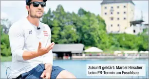  ??  ?? Zukunft geklärt: Marcel Hirscher beim PR-Termin am Fuschlsee