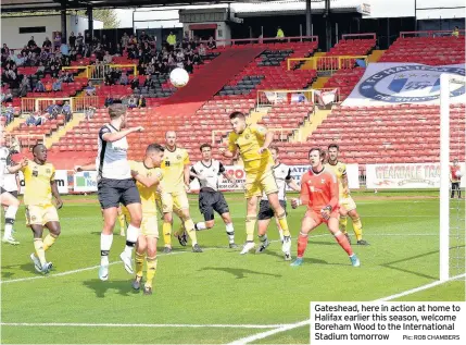  ?? Pic: ROB CHAMBERS ?? Gateshead, here in action at home to Halifax earlier this season, welcome Boreham Wood to the Internatio­nal Stadium tomorrow