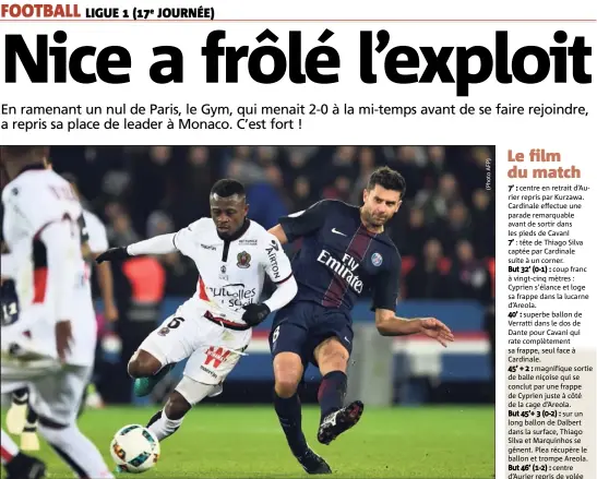  ??  ?? A l’image de Seri, au duel avec Motta, les Niçois n’ont rien lâché pour ramener un point de Paris et récupérer la place de leader en L.