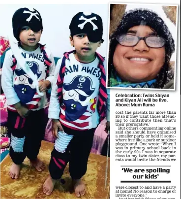  ??  ?? Celebratio­n: Twins Shiyan and Kiyan Ali will be five. Above: Mum Ruma