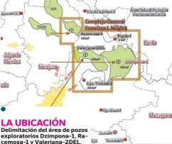  ??  ?? Delimitaci­ón del área de pozos explorator­ios Dzimpona-1, Racemosa-1 y Valeriana-2del.