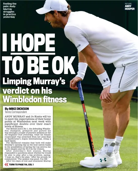  ??  ?? Feeling the pain: Andy Murray struggles in practice yesterday