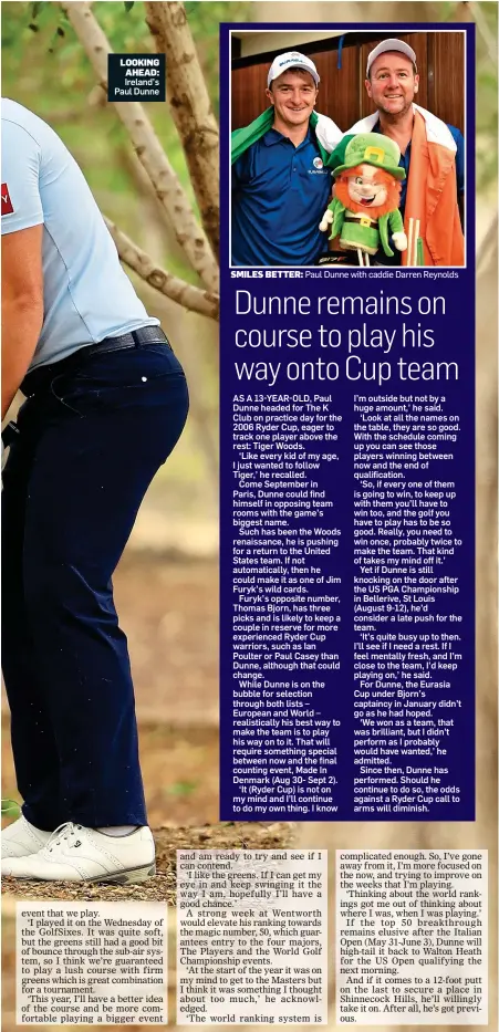  ??  ?? LOOKING AHEAD: Ireland’s Paul Dunne