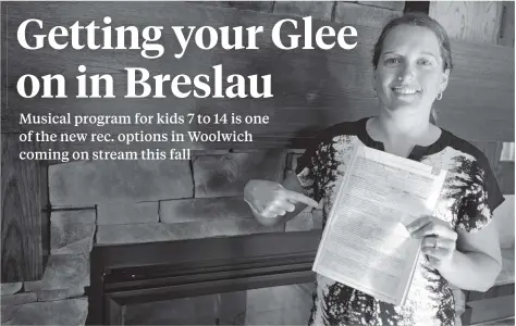  ?? [WHITNEY NEILSON / THE OBSERVER] ?? Sara Hignell from Woolwich’s recreation department says they’ve added Glee to their fall programs in Breslau after much demand.