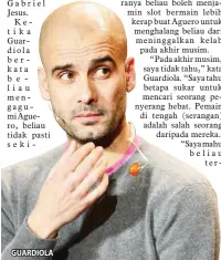  ??  ?? GUARDIOLA