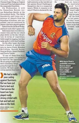  ?? VIRENDRA SINGH GOSAIN / HT PHOTO ?? With Aaron Finch’s availabili­ty uncertain, Gujarat skipper Suresh Raina will have a bigger responsibi­lity to shoulder.