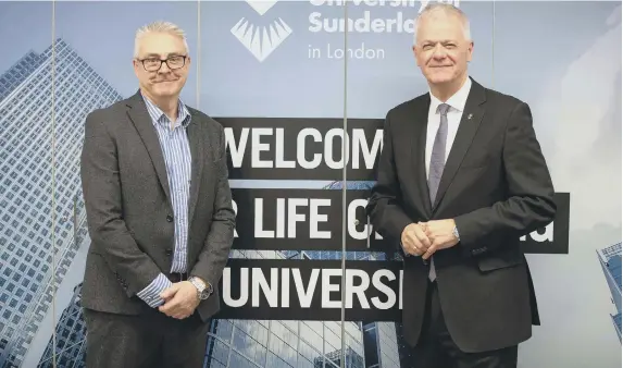  ?? ?? Alan Hardie, director of the University of Sunderland in London with Sir David Bell, vice-chancellor and chief executive.