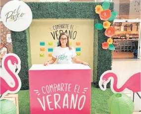  ??  ?? Sabor a Verano. El centro comercial El Paseo lanza su promoción de temporada para que disfrutes de los días de vacaciones.