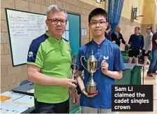  ?? ?? Sam Li claimed the cadet singles crown