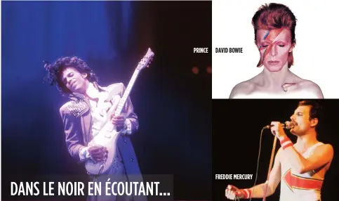  ??  ?? FREDDIE MERCURY DAVID BOWIE PRINCE