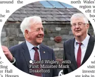  ??  ?? Lord Wigley with First Minister Mark Drakeford