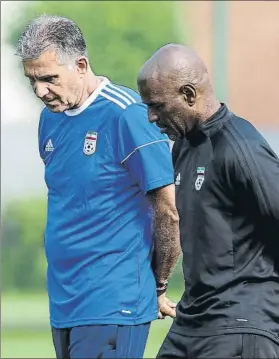  ?? FOTO: EFE ?? El selecciona­dor de Irán, el portugués Carlos Queiroz, con su ayudante Océano da Cruz