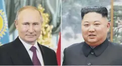  ??  ?? 0 Vladimir Putin and Kim Jong-un are set to meet ‘this month’