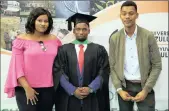  ??  ?? Mthokozisi Mdlalose, centre, with his aunt Ayanda Mdlalose and his brother Sanele Mdlalose at his graduation.