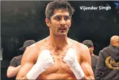  ??  ?? Vijender Singh