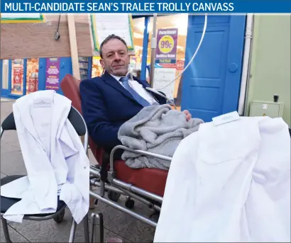  ?? Photo Fergus Dennehy ?? Perhaps it’s not surprising that Cork businessma­n and general election candidate Sean O’Leary has ended up on a trolly - he is, after all, reportedly running in 11 different constituen­cies, from Cork to Kerry to Dublin. One of our colleagues in The Kerryman came across Mr O’Leary in Tralee this week, where he was campaignin­g on health issues. Mr O’Leary is also running in Cork North West.