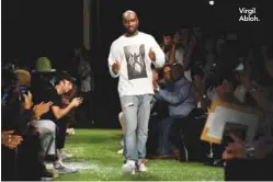  ??  ?? Virgil Abloh.