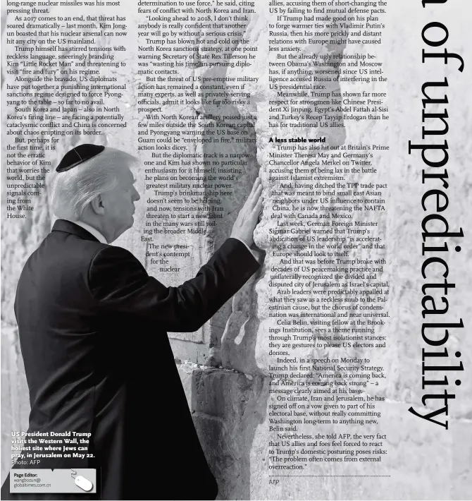  ?? Photo: AFP ?? US President Donald Trump visits the Western Wall, the holiest site where Jews can pray, in Jerusalem on May 22.