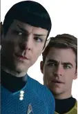  ?? ?? Zachary Quinto and Chris Pine star in “Star Trek: Into Darkness.