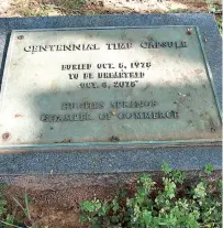  ??  ?? ■ During Hughes Springs’ centennial, citizens buried a 100-year time capsule (1878-1978). No one may now know its contents, but it’s a likely bet that Reece Hughes’ picture and story will be there.