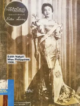  ??  ?? Edith Nakpil: Miss Philippine­s 1956...