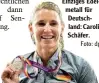  ??  ?? Einziges Edel metall für Deutsch land: Carolin Schäfer.