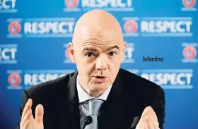  ??  ?? Infantino