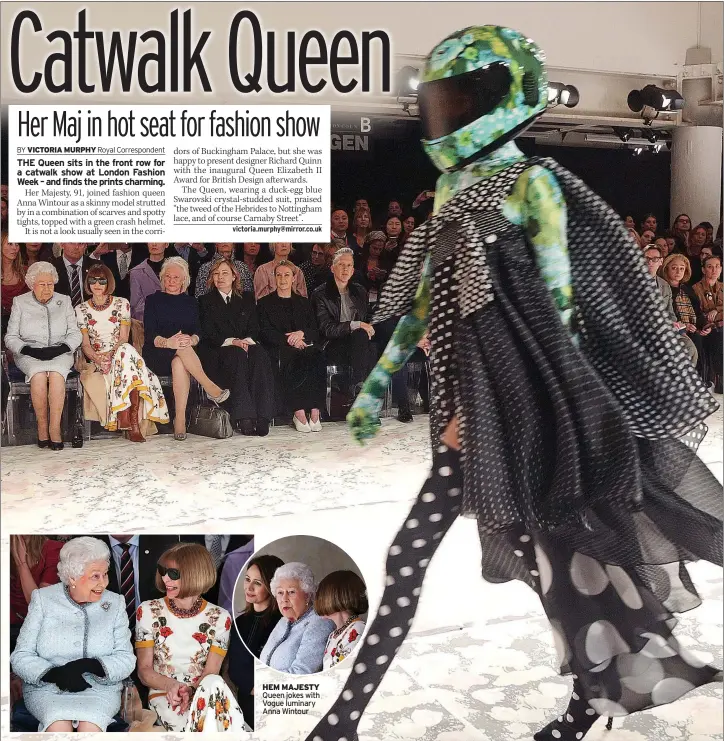  ??  ?? HEM MAJESTY Queen jokes with Vogue luminary Anna Wintour