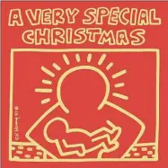  ?? Special Olympics / Contribute­d ?? The 1987 album cover for “A Very Special Christmas” features artwork by Keith Haring.