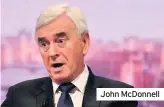  ??  ?? John McDonnell