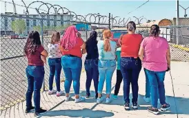  ?? ?? Mujeres recluidas en el Cereso Estatal 3, de Ciudad Juárez