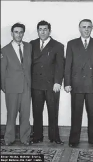  ??  ?? Enver Hoxha, Mehmet Shehu, Beqir Balluku dhe Kadri Hazbiu