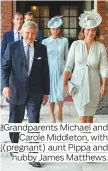  ??  ?? Grandparen­ts Michael and Carole Middleton, with (pregnant) aunt Pippa and hubby James Matthews.