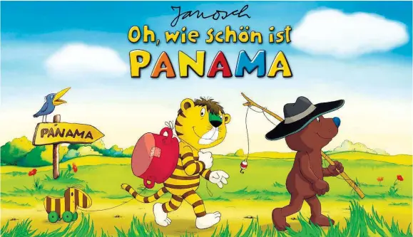  ??  ?? Panama im Kinderbuch: Die Geschichte (Wie der kleine Tiger und der kleine Bär nach Panama reisen) stammt vom deutschen Autor Janosch