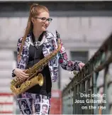  ??  ?? Disc debut: Jess Gillam is on the rise