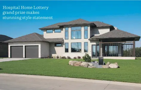  ?? ELAINE MARK/D & M IMAGES ?? Haven Builders designed, constructe­d and staged the luxurious $1.3 million Hospital Home Lottery grand prize home, located at 108 Greenbryre Lane, in the Greenbryre Estates developmen­t. The spectacula­r walkout offers 2,952 square feet of developed...