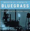  ??  ?? “Industrial Strength Bluegrass” (Smithsonia­n Folkways) is a new various artists compilatio­n album and listening companion for the recently published book with the same title about the musical legacy of Southweste­rn Ohio. Producer Joe Mullins is marking the occasion with a pay-per-view livestream concert on Saturday, March 27, featuring his Radio Ramblers, Rhonda Vincent & the Rage, the Isaacs and the Caleb Daugherty Band.