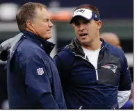  ?? AP file photo ?? New England Patriots offensive coordinato­r Josh McDaniels (right) backed out of a deal Tuesday to become the Indianapol­is Colts’ head coach. McDaniels will return to Coach Bill Belichick’s staff.