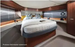  ??  ?? Princess S60 master stateroom